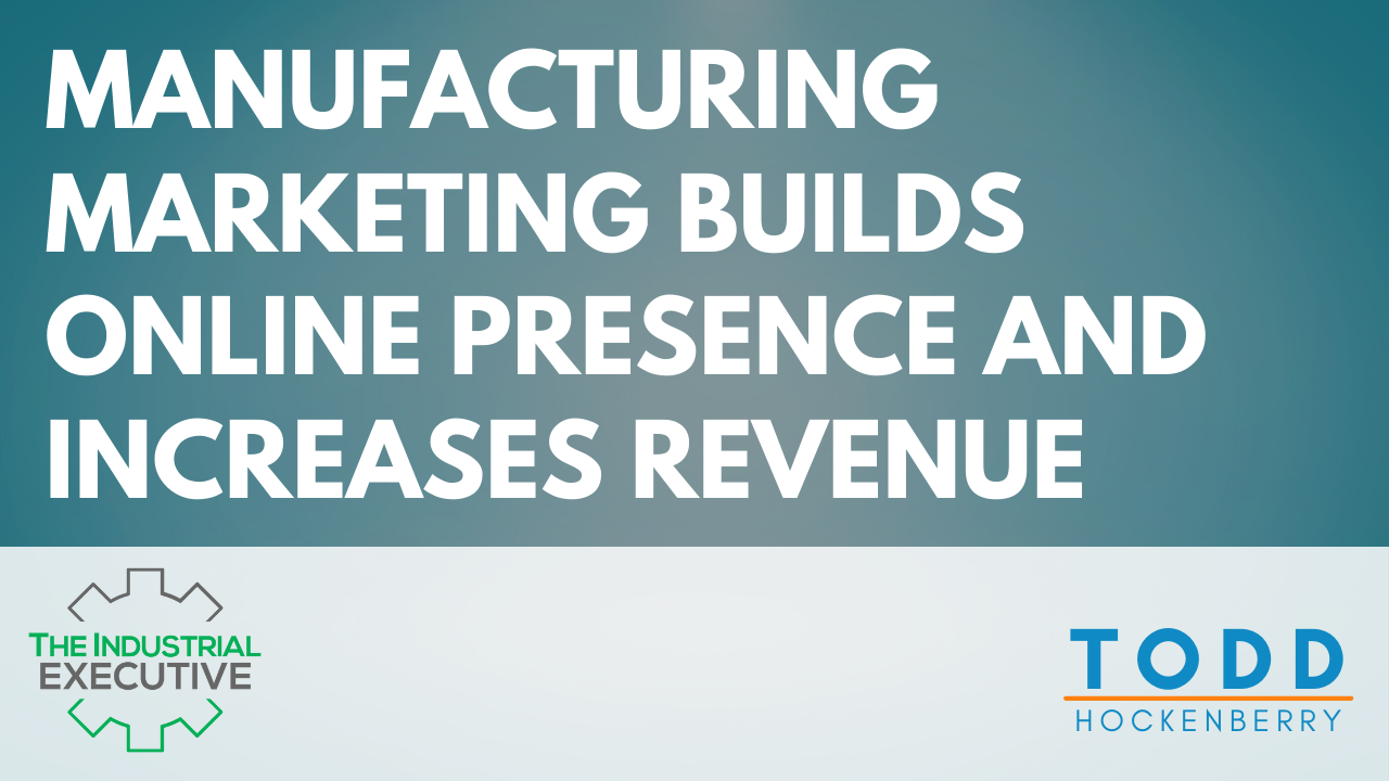 manufacturing-marketing-builds-online-presence-and-increases-revenue
