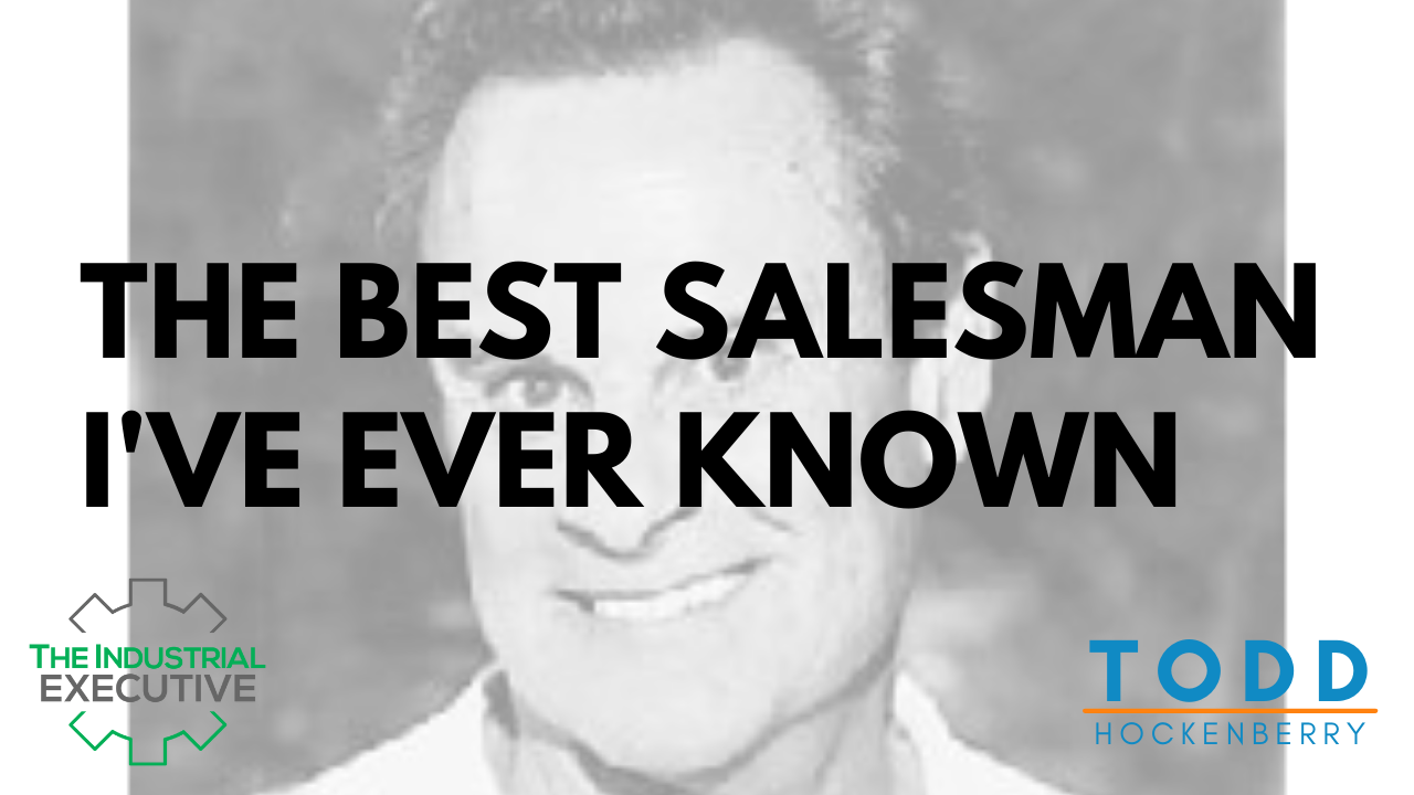 the-best-salesman-ive-ever-known