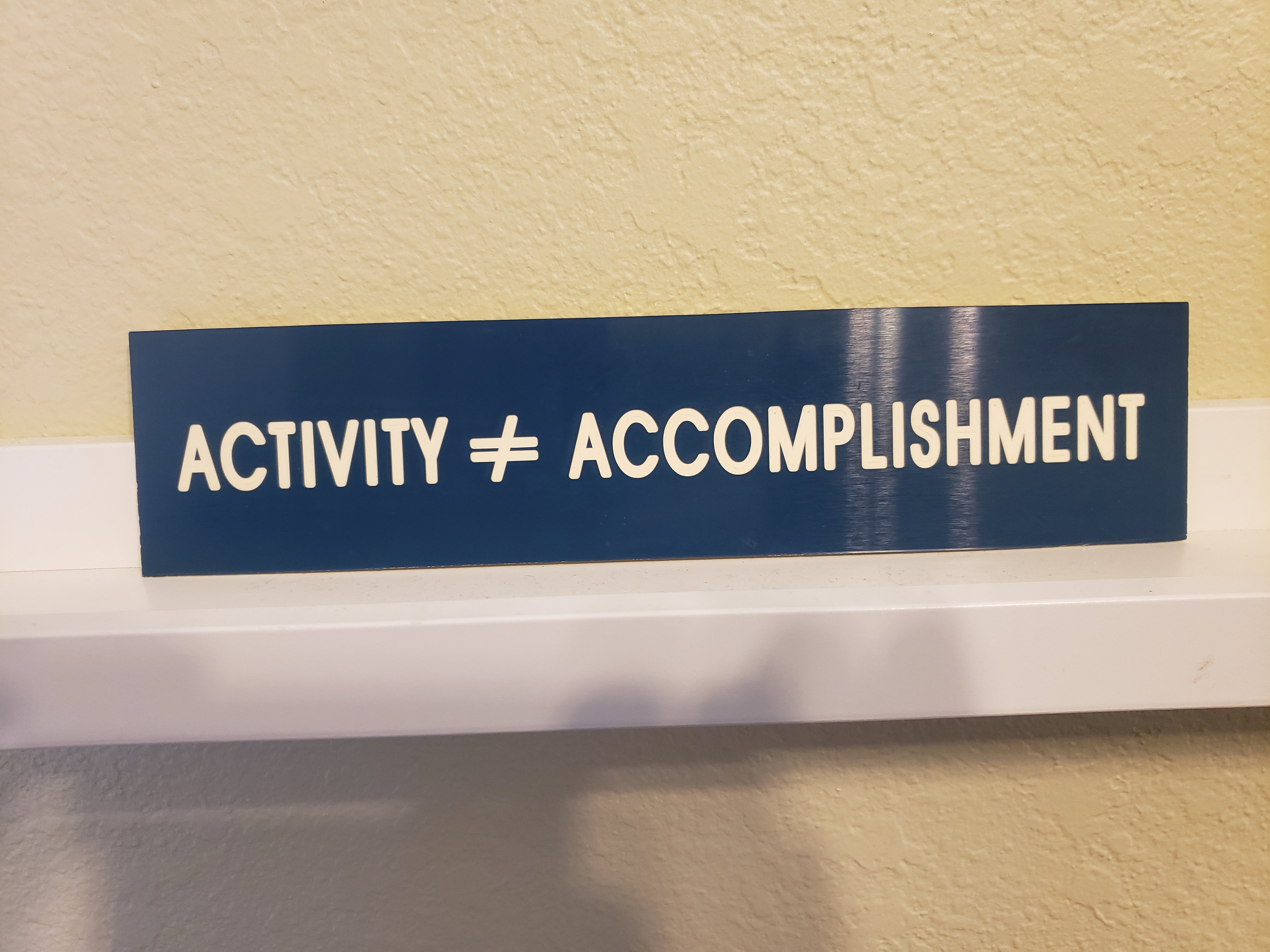 activity-does-not-equal-accomplishment