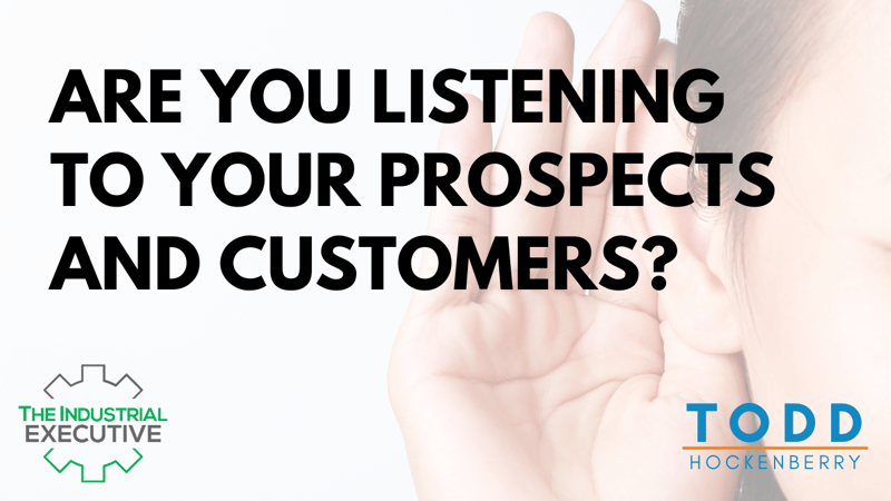 are-you-listening-to-your-prospects-and-customers-linkedin-newsletter