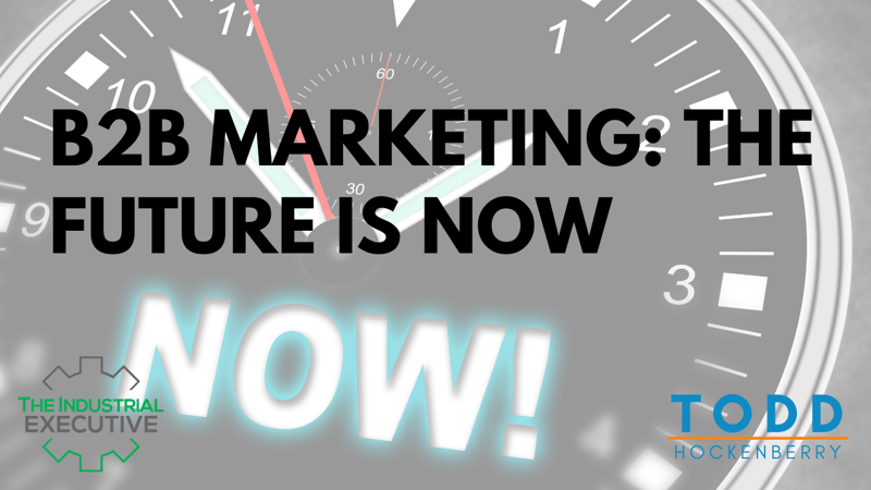 b2b-marketing-the-future-is-now