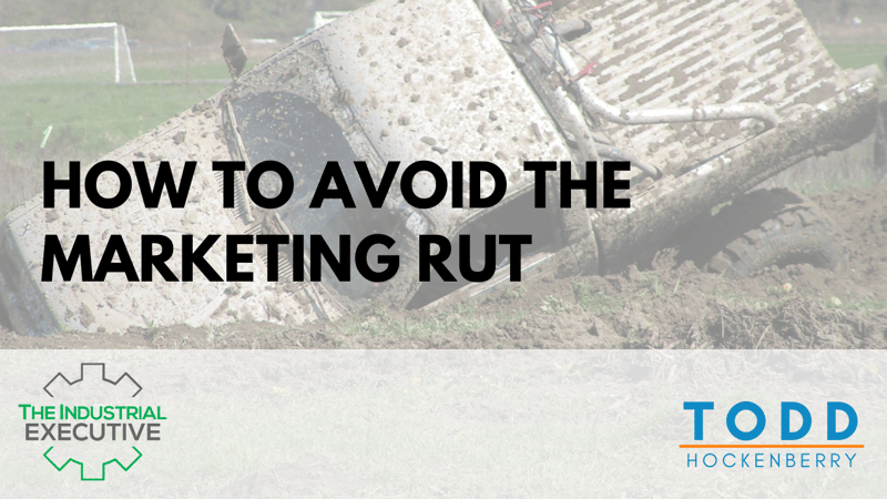 how-to-avoid-the-marketing-rut