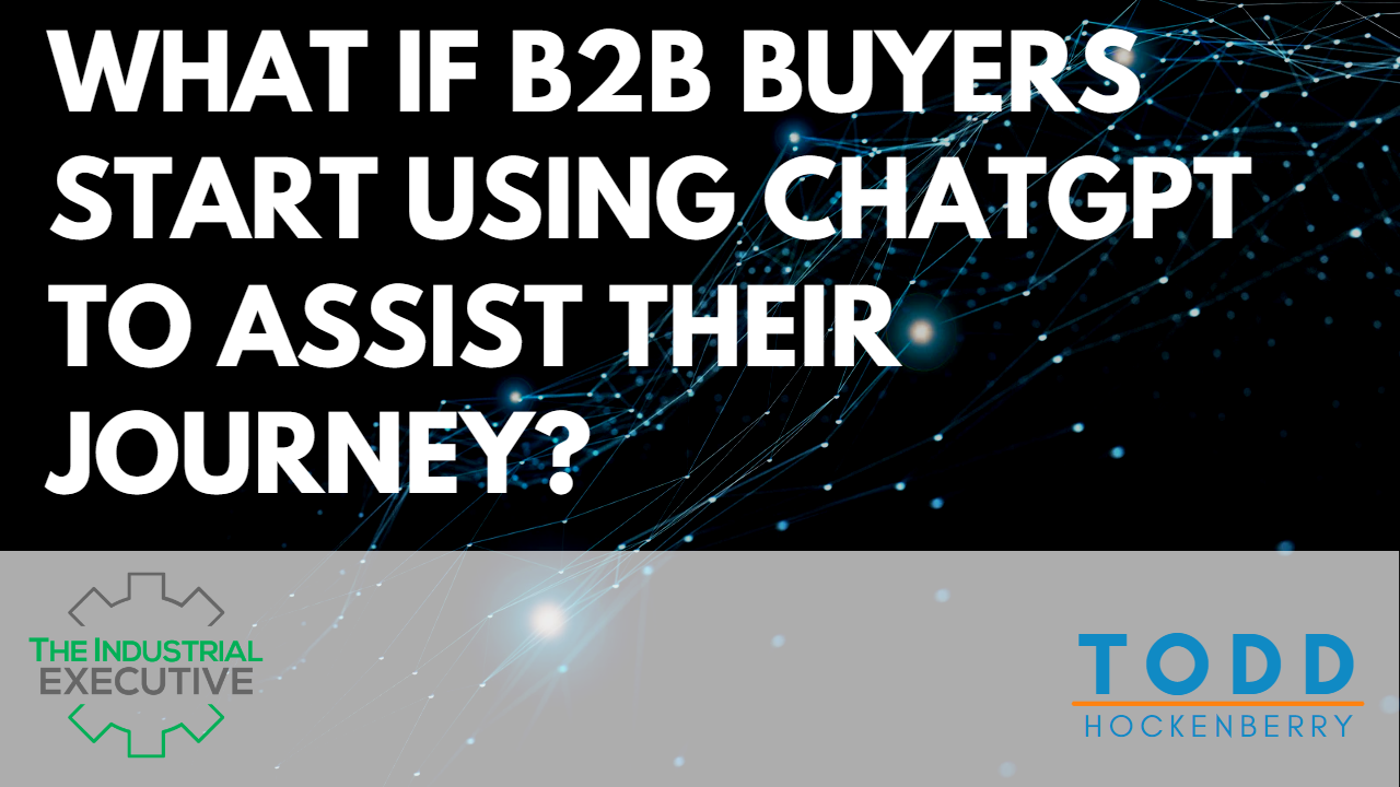 what-if-b2b-buyers-start-using-chatgpt-to-assist-their-journey