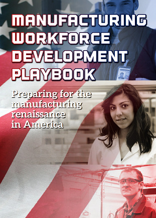 Manufacturing Workforce Development Playbook